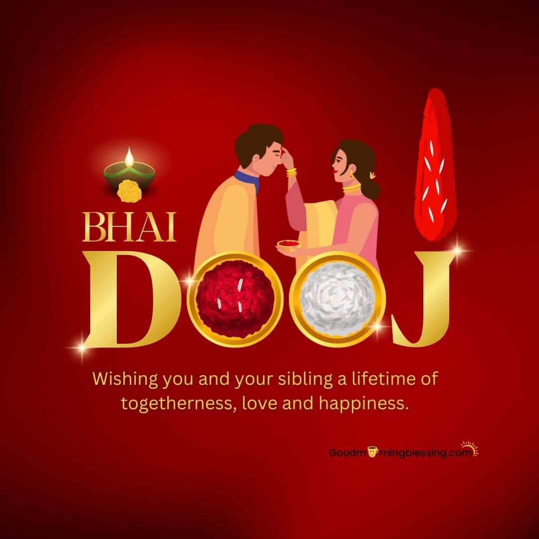 Bhai Dooj What Is​