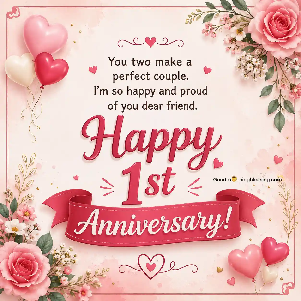 Happy Anniversary 1st Year My Love