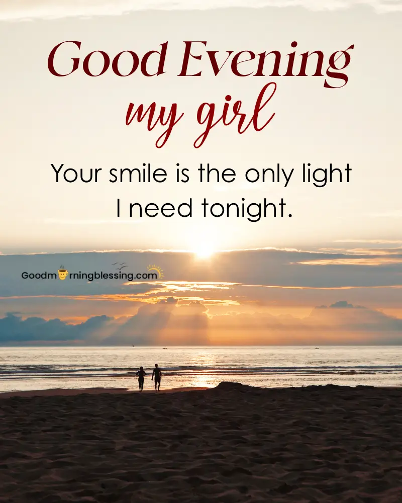Good Evening Love Message For Girlfriend Image