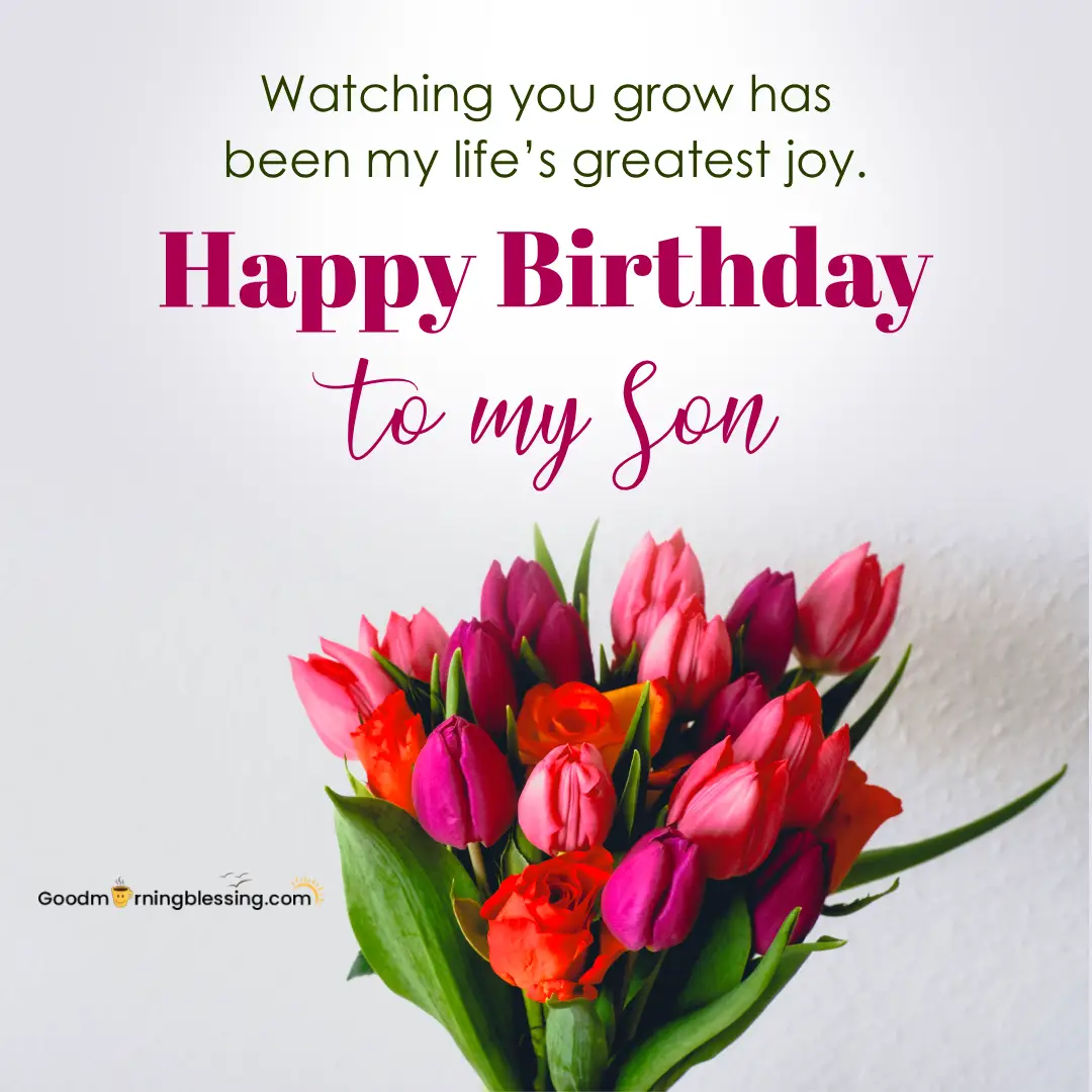 Happy Birthday To My Son