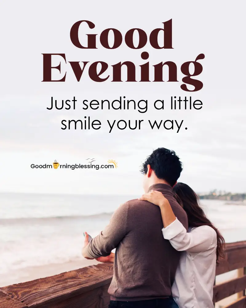 Good Evening Love Images With Quotes 