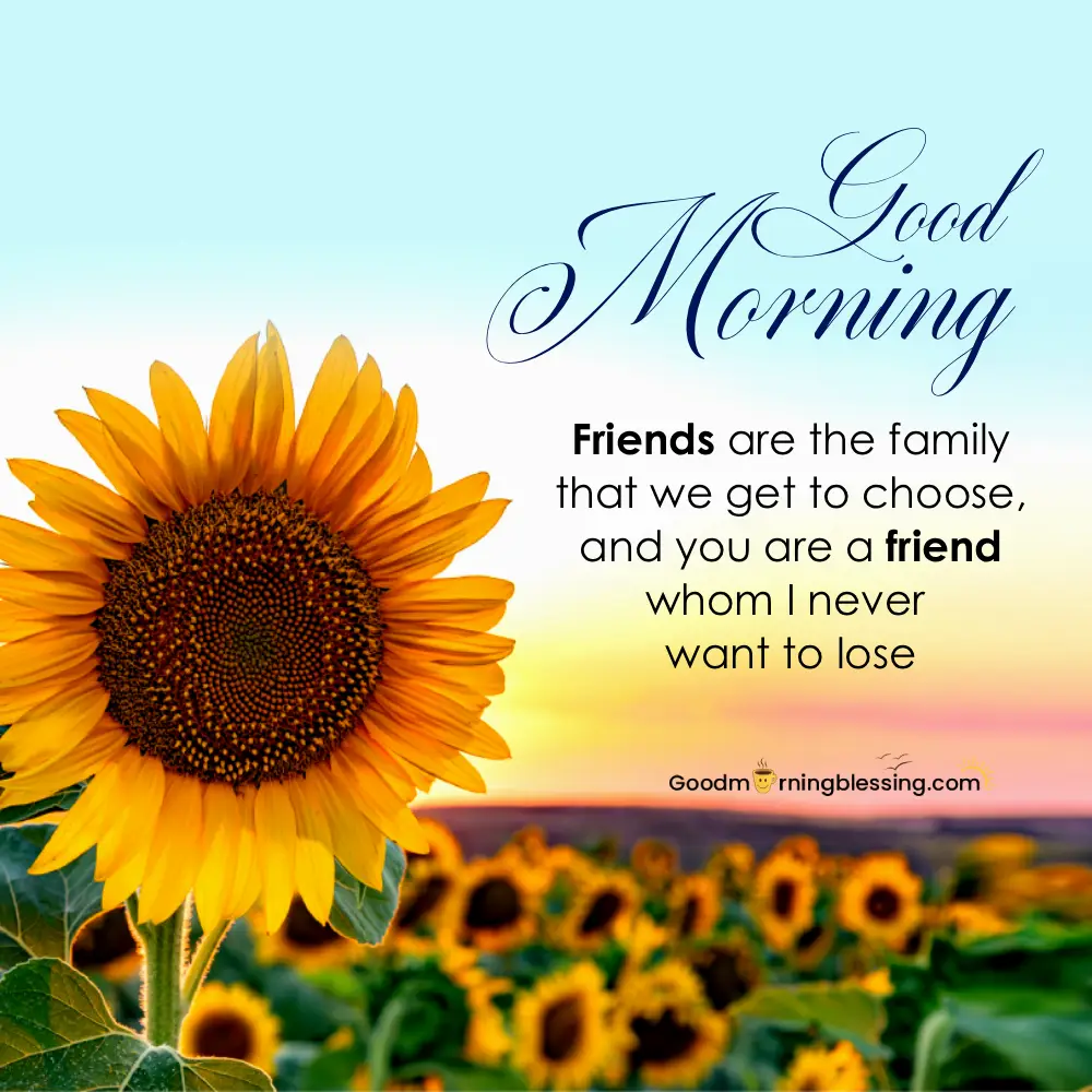 Good Morning Messages For Friends​