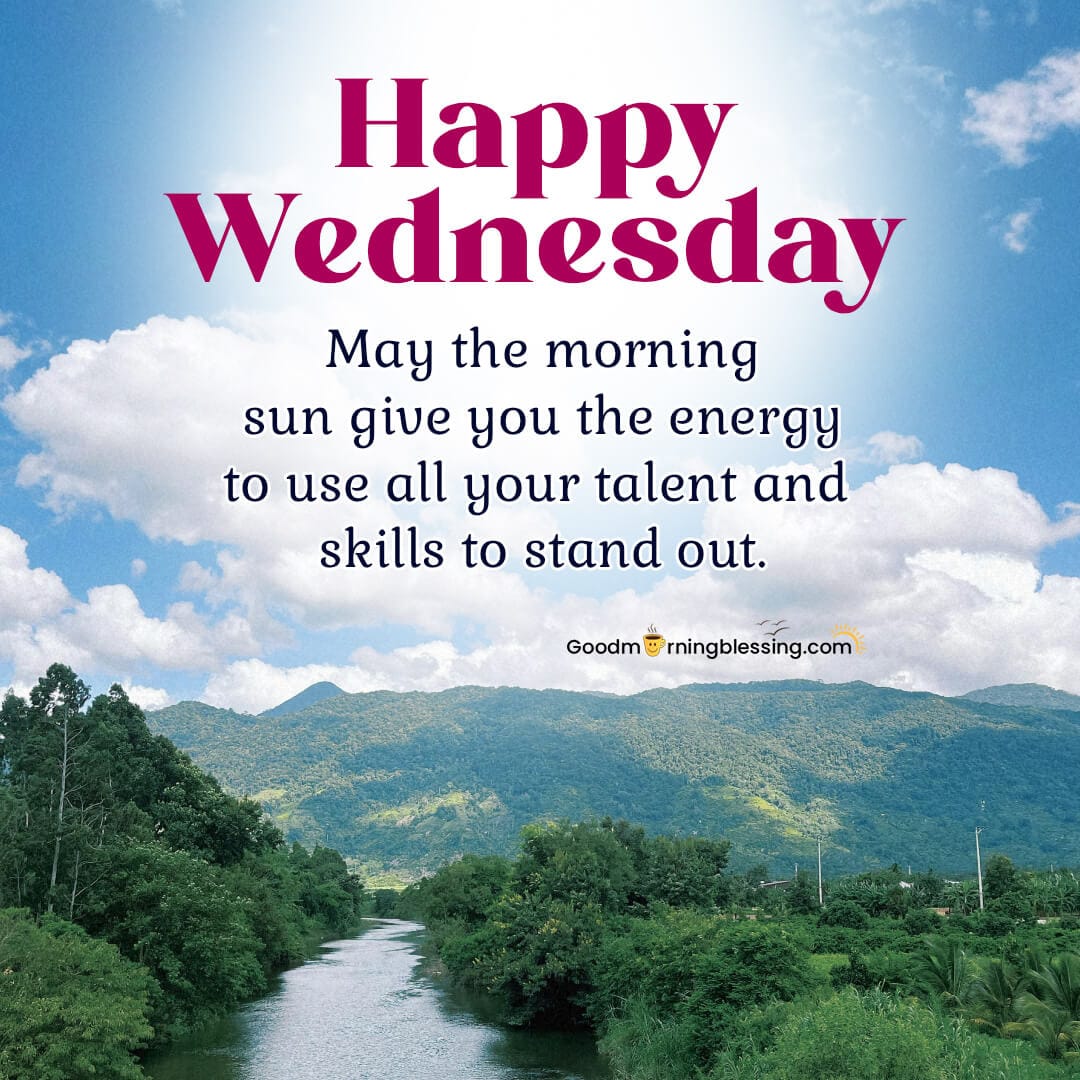 Good Morning Wednesday Positive Quotes For Life Images
