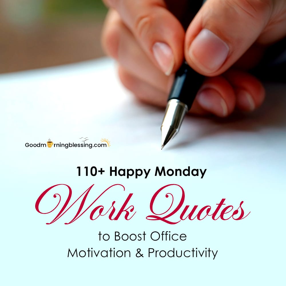 Happy Monday Work Quotes