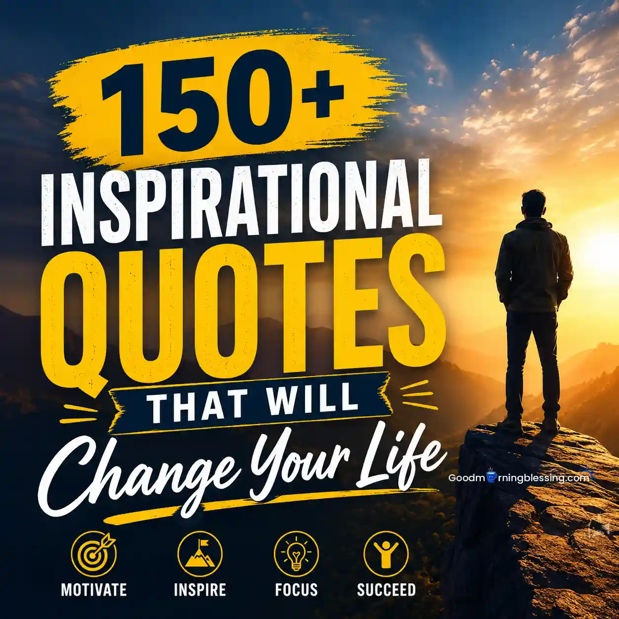 Inspirational Quotes That Will Change Your Life