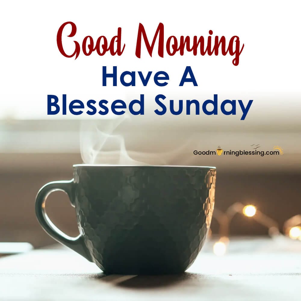 Inspiring Sunday Good Morning Images