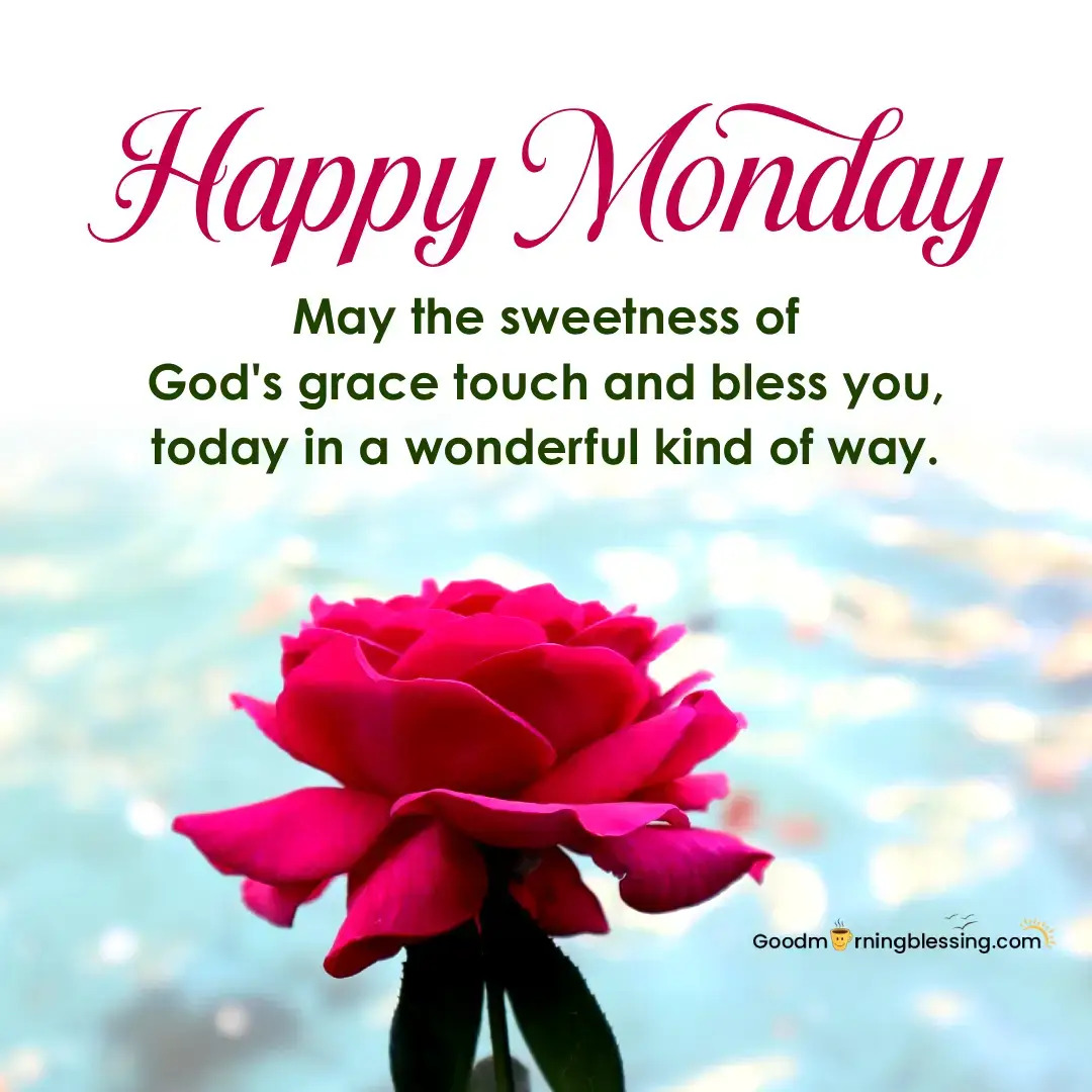 Monday Morning Greetings And Blessings