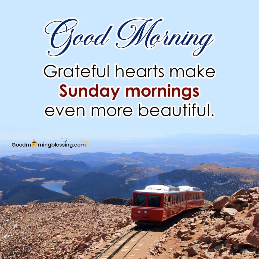 Sunday Gratitude Pictures To Share Blessings