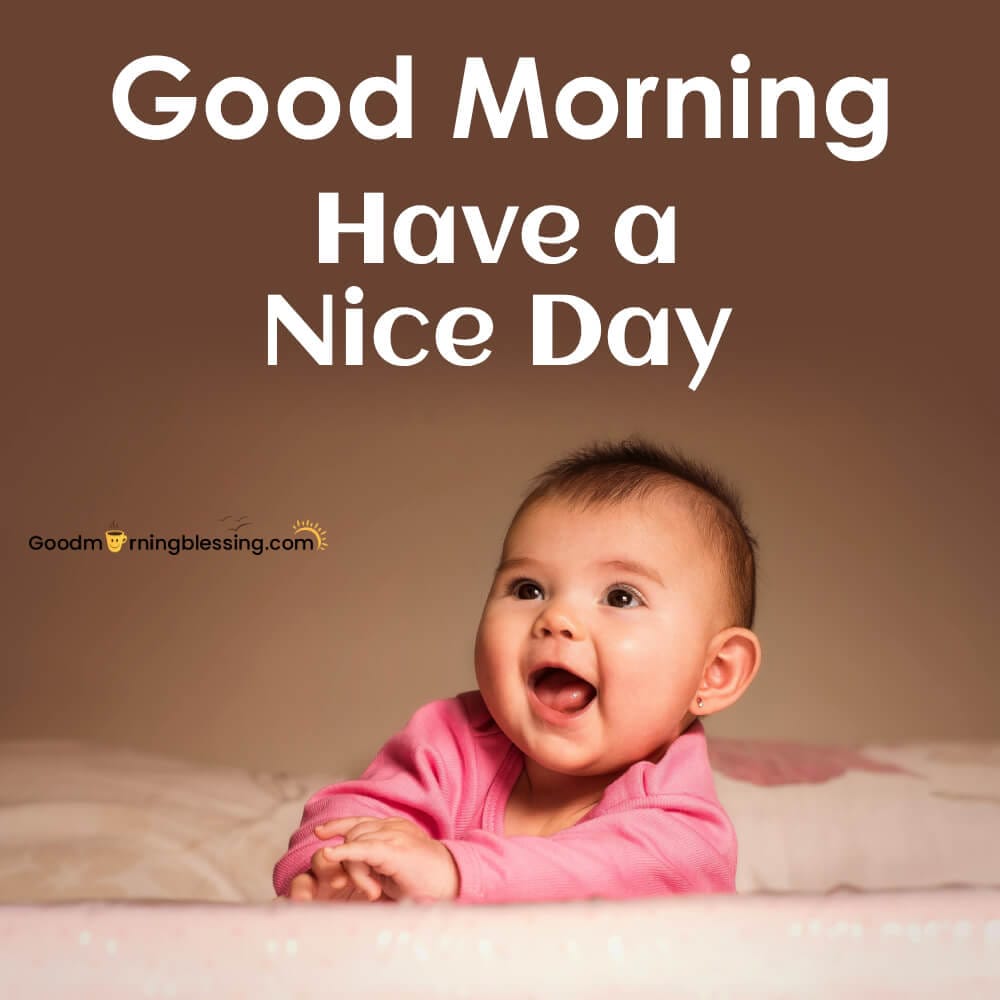 Baby Gud Morning Images​