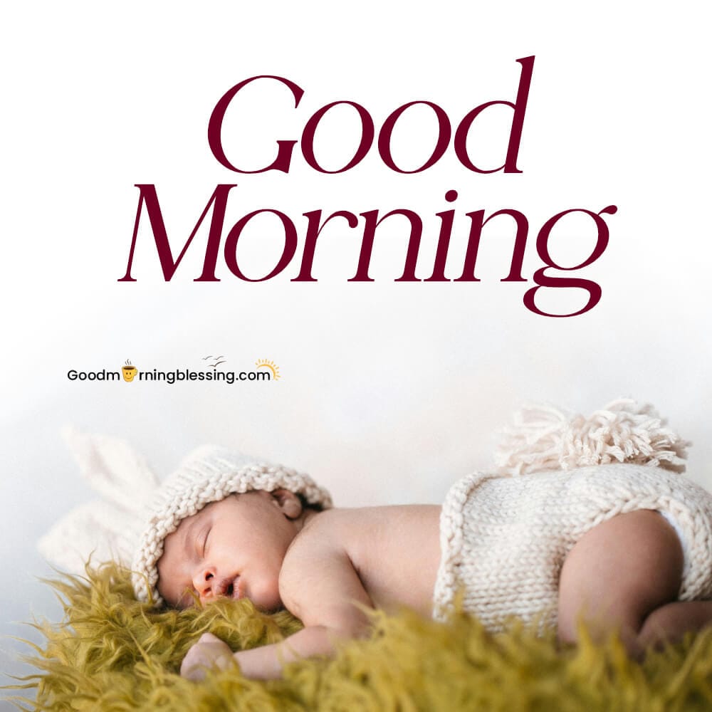 Baby Images Wishing Good Morning​