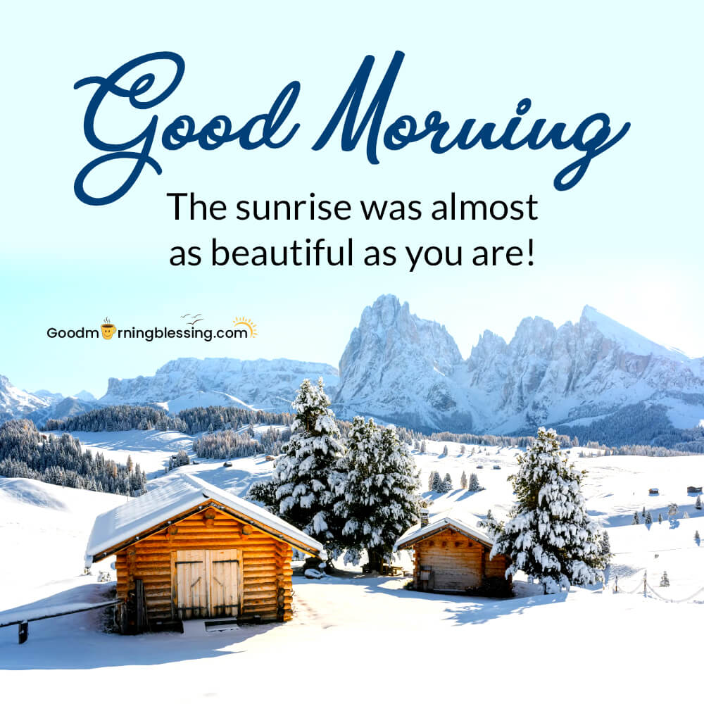 Cozy And Romantic Good Morning Wishes​