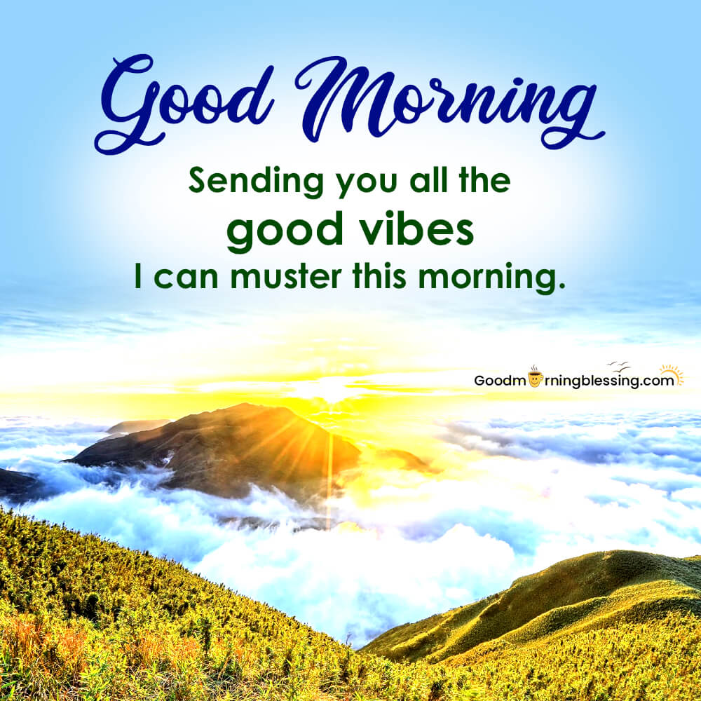 Good Morning Blessings Quotes For Friends​