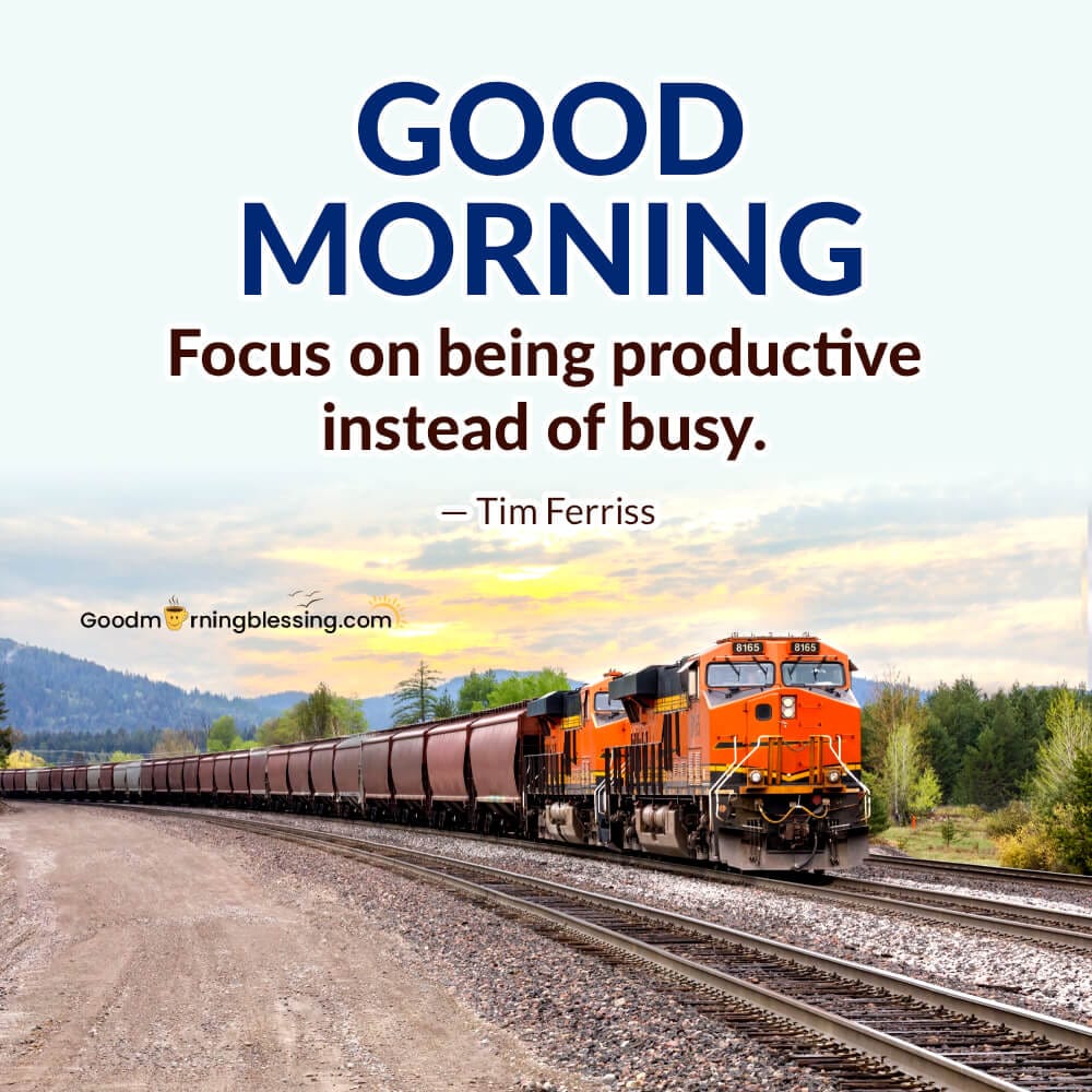 Good Morning Inspirational Quotes For Work​