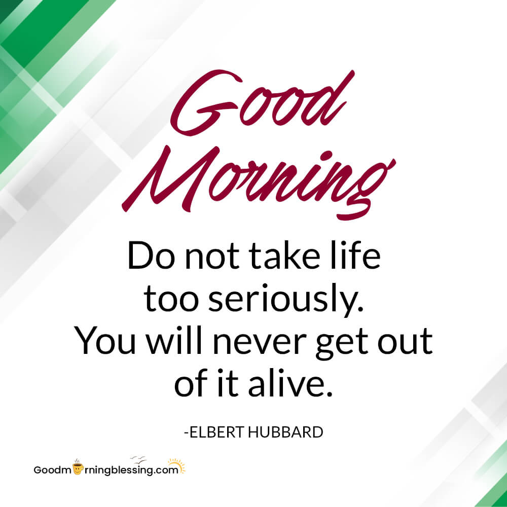 Humor Sarcastic Good Morning Quotes​