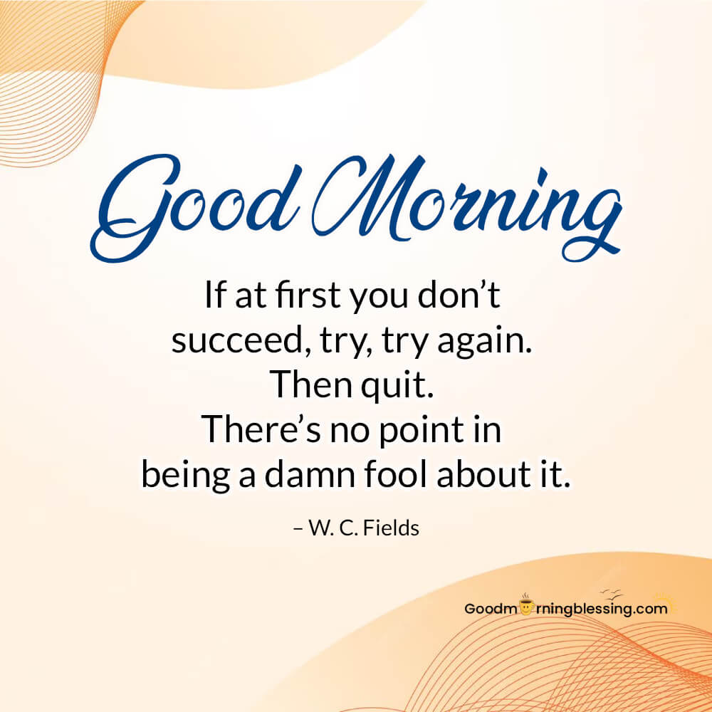 Motivational Funny Black Good Morning Quotes​