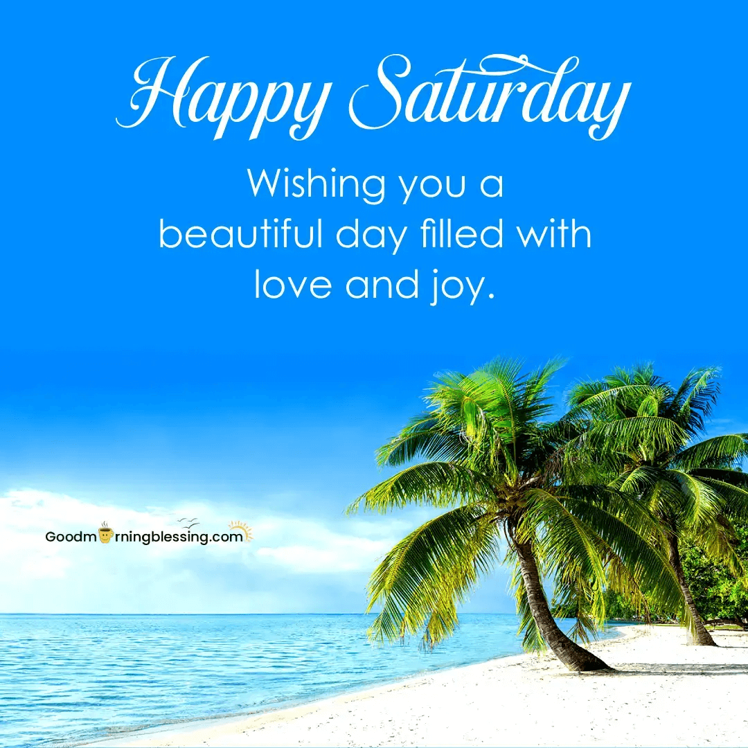 Saturday Blessings Good Morning​