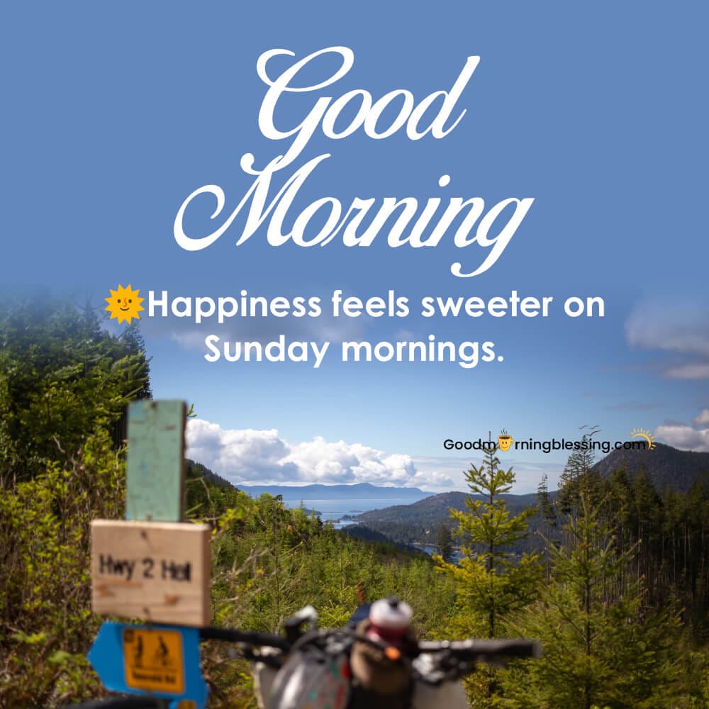 Sunday Morning Happiness Quotes