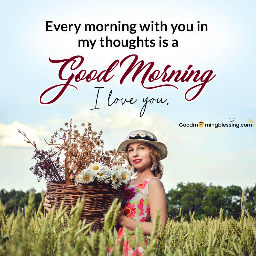 Good Morning Love You