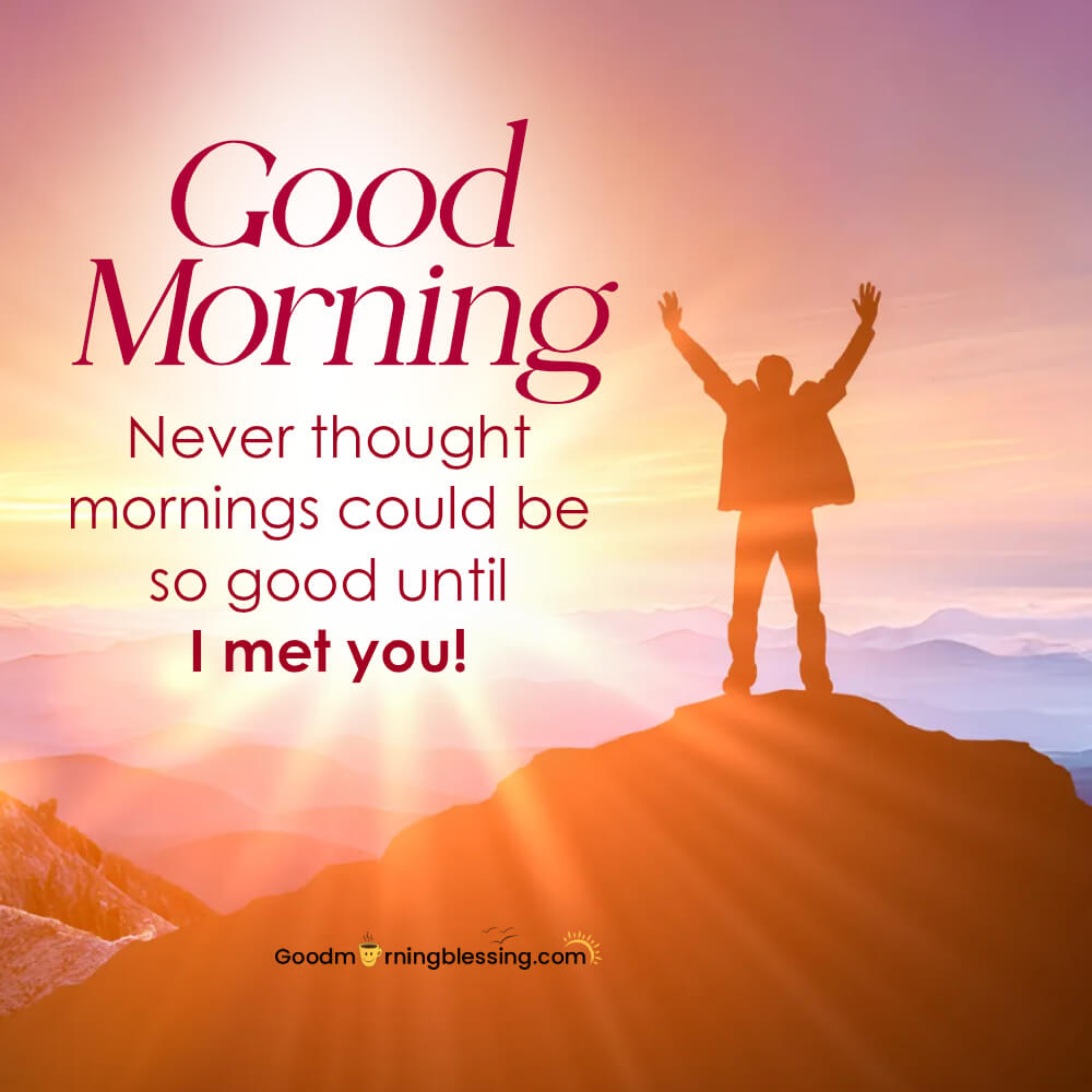 Good Morning My Love Photos