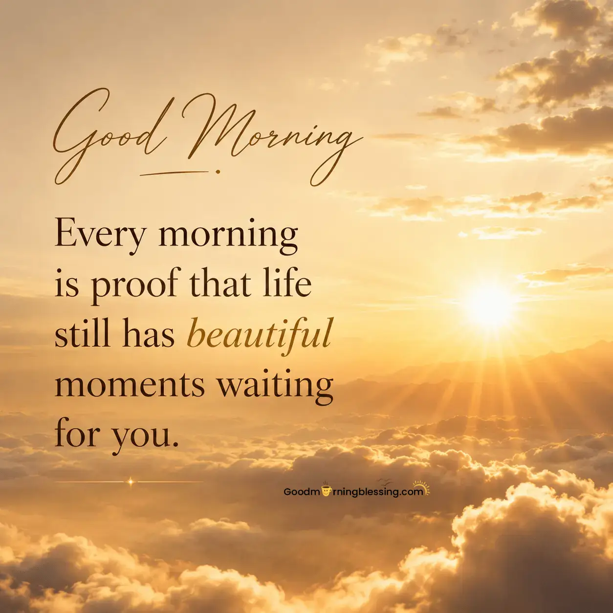 Good Morning Life Quotes Short