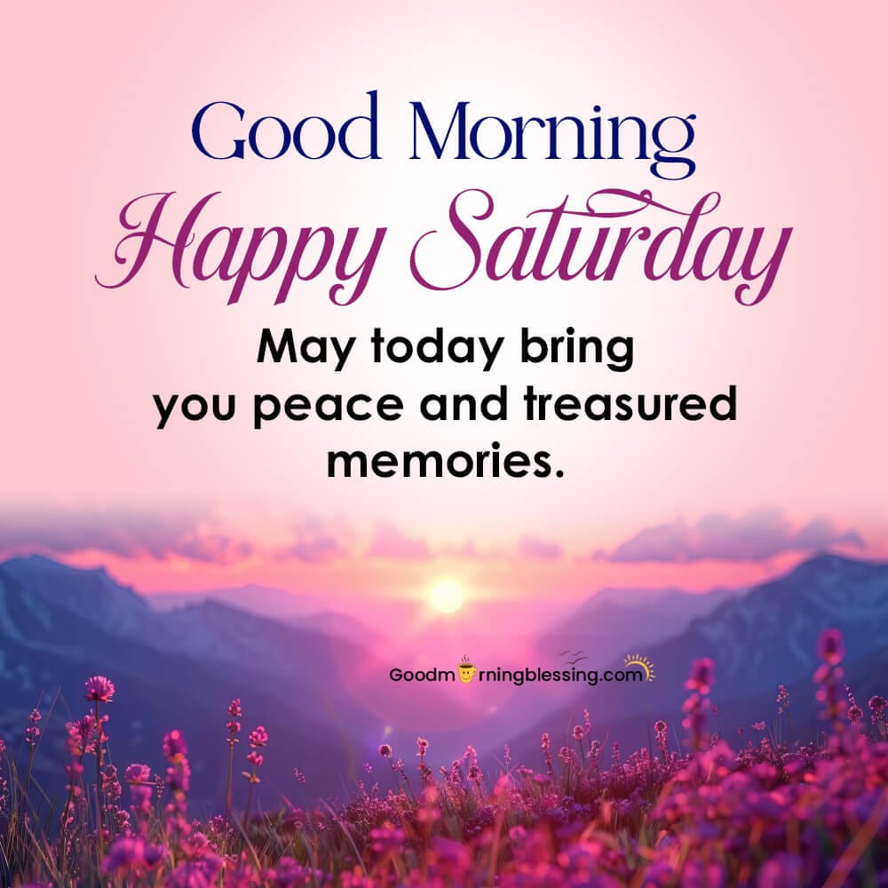 Happy Saturday Good Morning Images