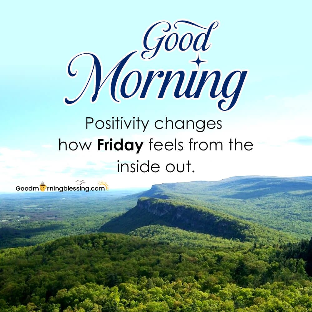 Positive Good Morning Friday Blessings