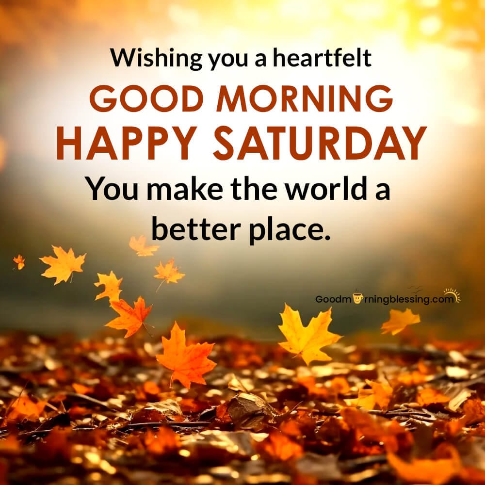 Saturday Good Morning Quotes