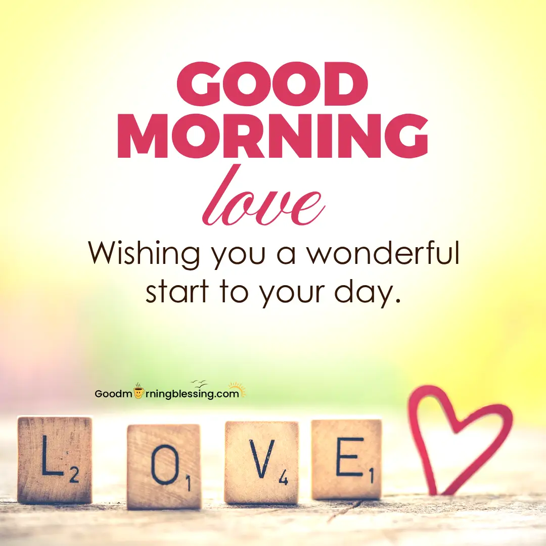 125+ 💖 Sweet Good Morning Wishes for Love, Care & Happiness