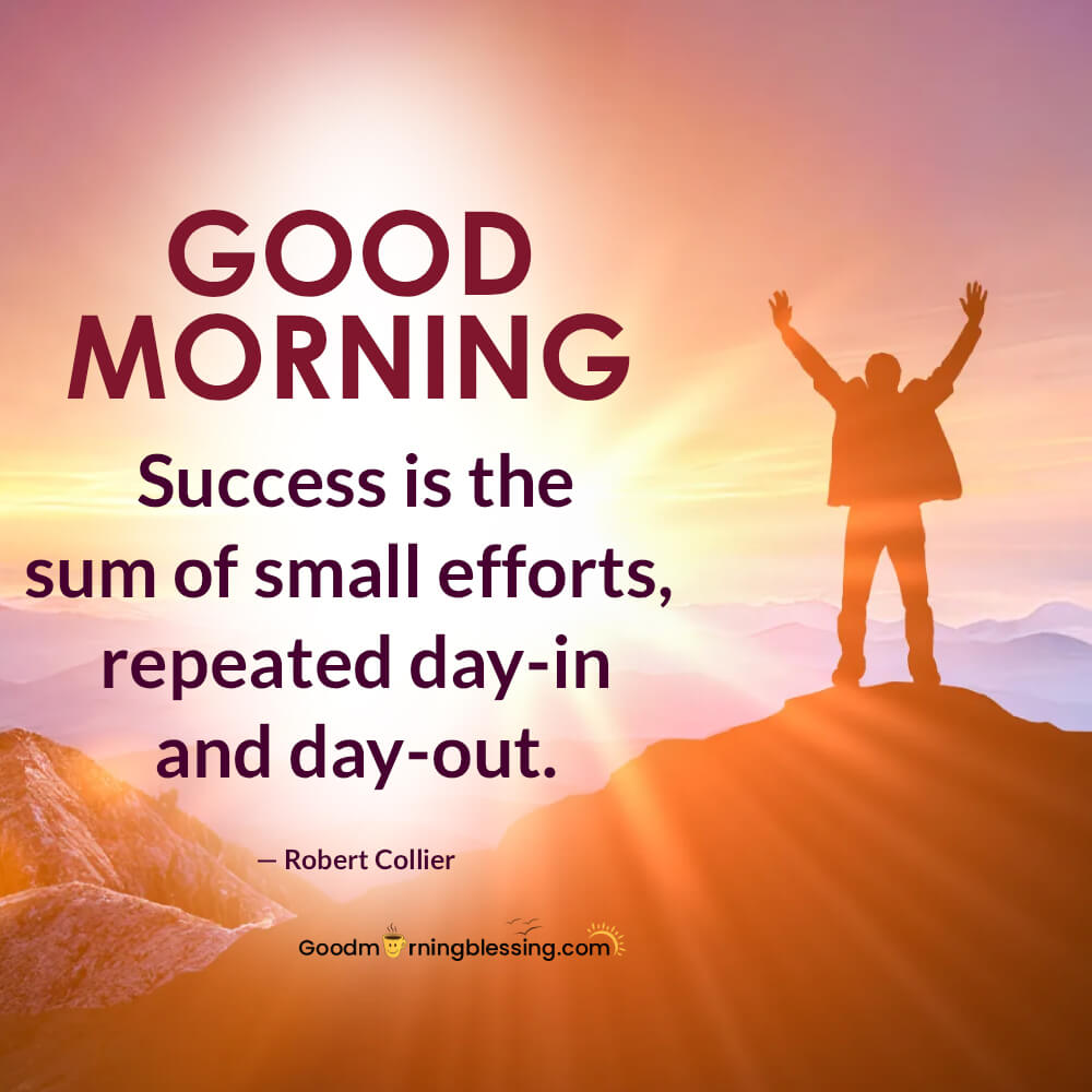 Short Good Morning Quotes For Success​ Photo