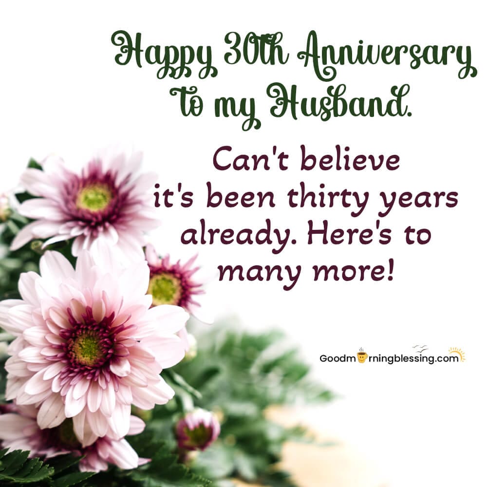 30th Anniversary Wishes For Husband