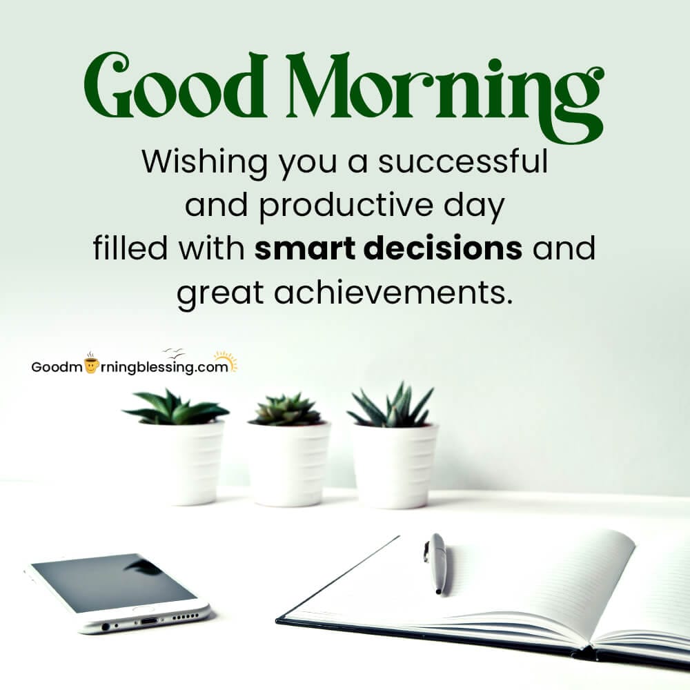 Professional Good Morning Messages for Work Motivation