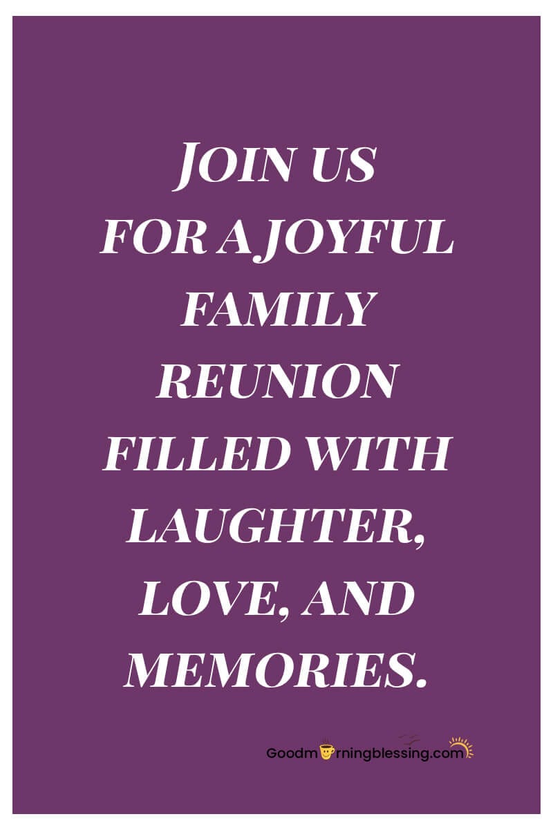 Family Gathering Quotes