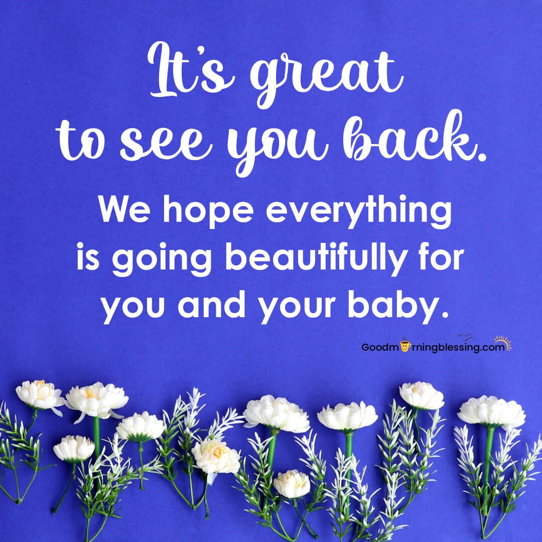 Welcome Back To Work Message After Maternity Leave