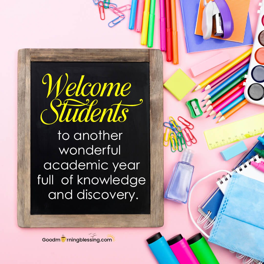 Welcome Messages For Students For New Academic Year