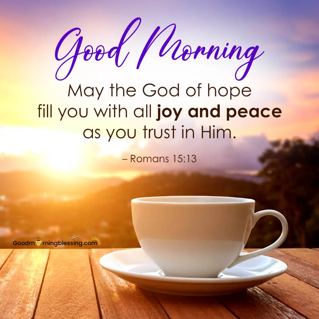 100+ Christian Good Morning Messages, Bible Verses & Quotes ...