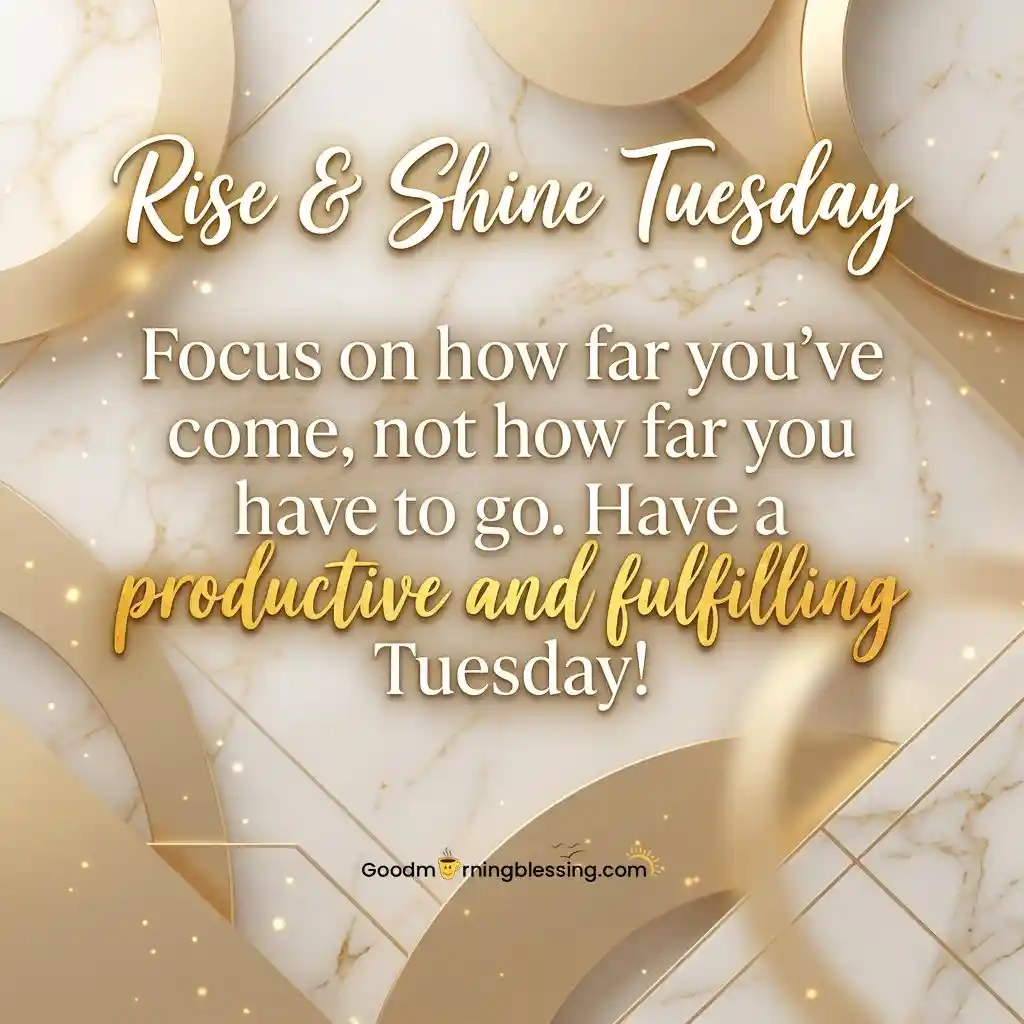 Good Morning Blessed Tuesday