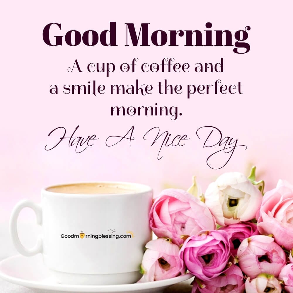 Good Morning Flower And Coffee