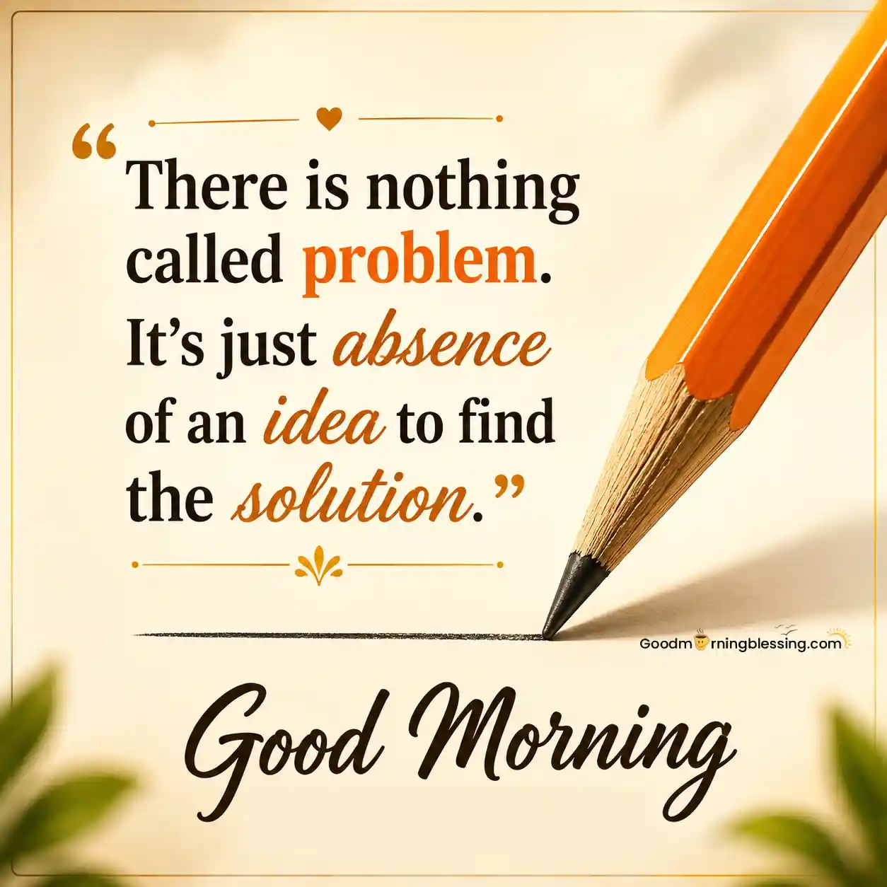 Good Morning Strength Positive Quotes