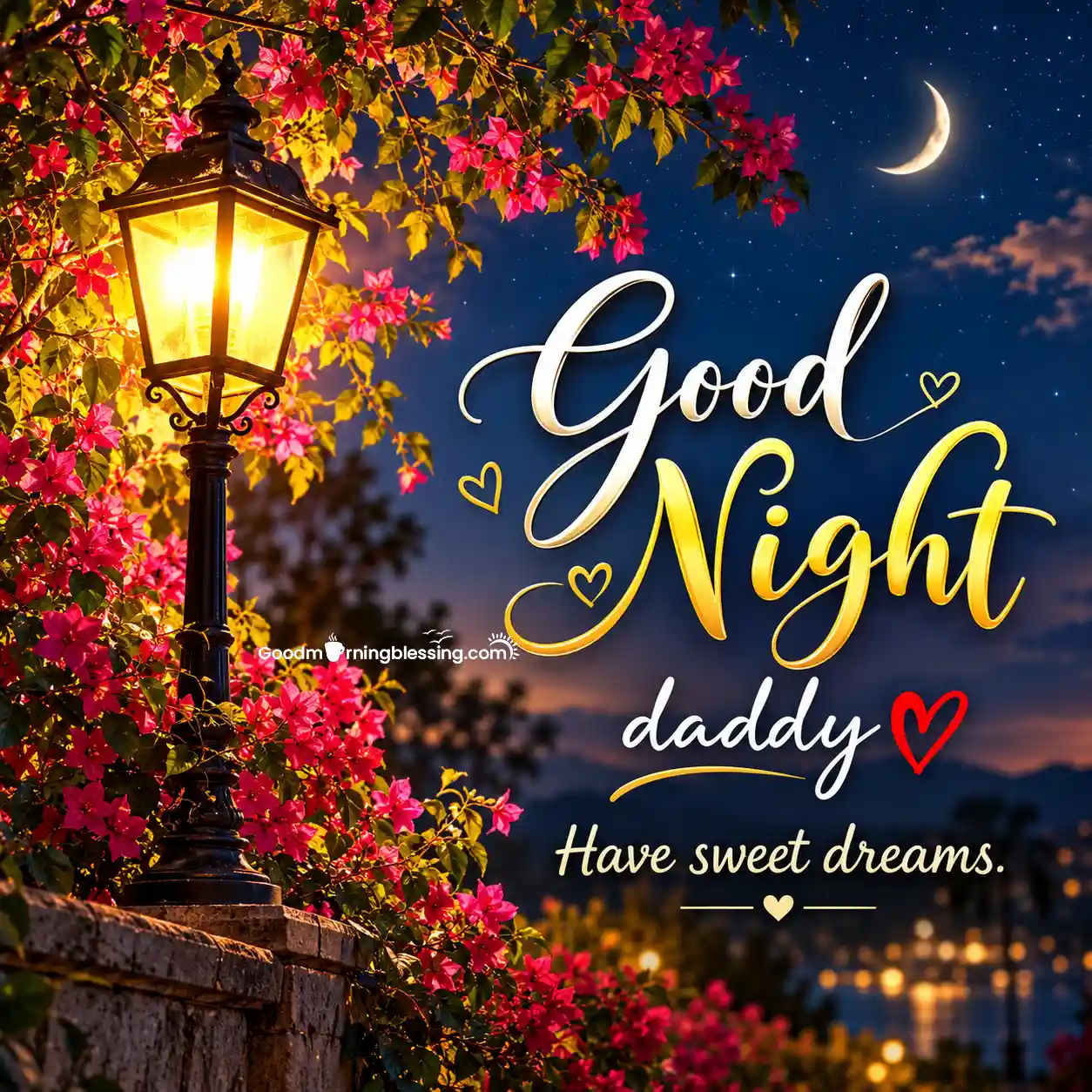 Good Night Daddy Have Sweet Dreams With Flower Image