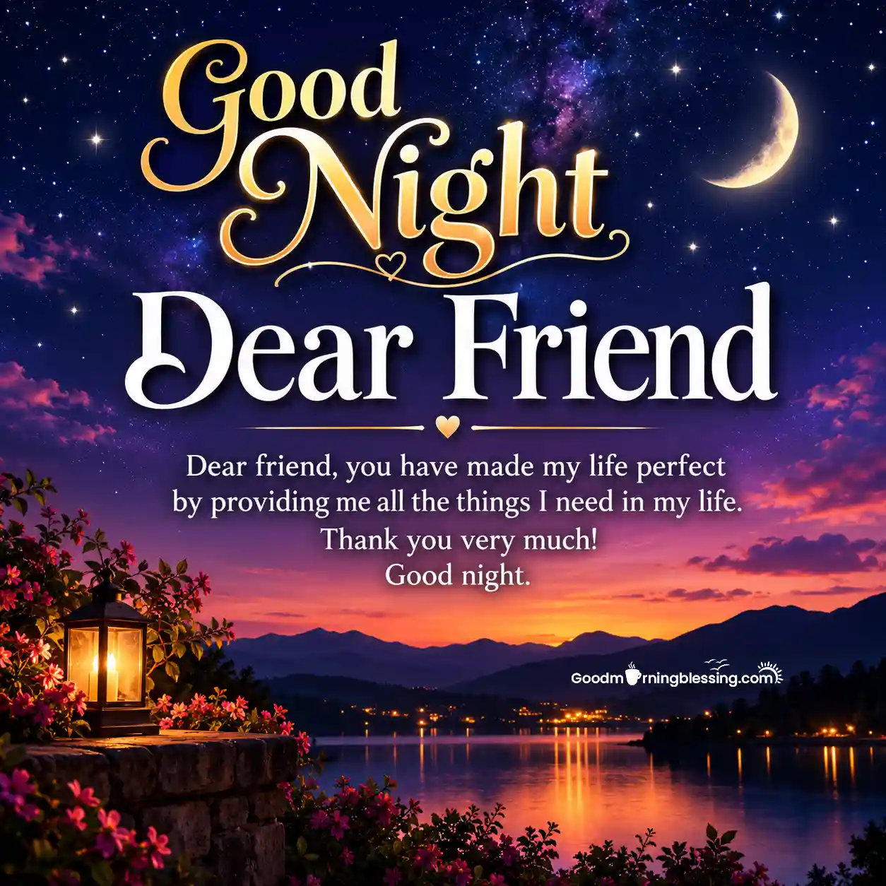 Good Night Dear Friend