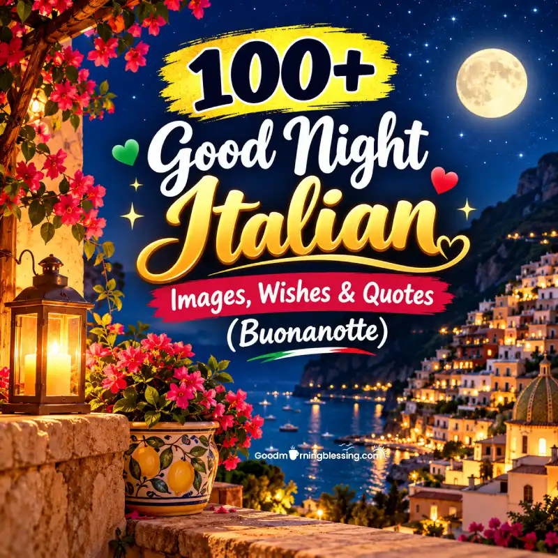 Good Night Italian Images Wishes Quotes
