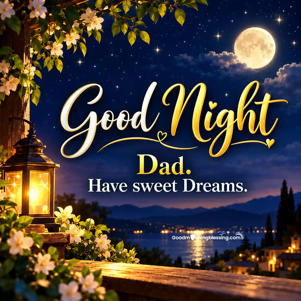 Good Night My Dad Have A Sweet Dreams